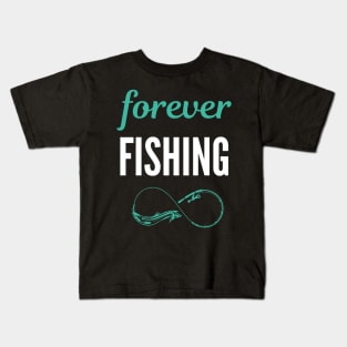 Forever Fishing Kids T-Shirt